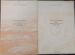PLAZAS DE TOROS DE LA PUERTA DE ALCALA. (1739-1874)