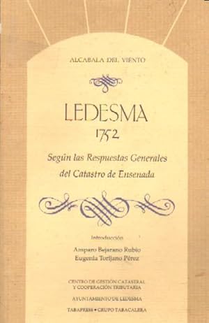 Imagen del vendedor de LEDESMA, 1752. SEGN LAS RESPUESTAS GENERALES DEL CATASTRO DE ENSENADA. a la venta por Librera Raimundo