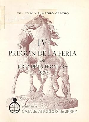 IV PREGON DE LA FERIA DEL CABALLO DE JEREZ 1.979