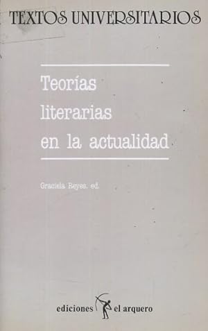 TEORIAS LITERARIAS EN LA ACTUALIDAD