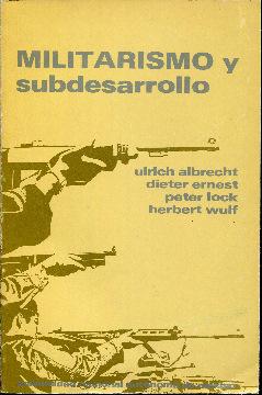Seller image for Militarismo y subdesarrollo for sale by Rincn de Lectura