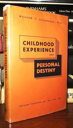 Imagen del vendedor de CHILDHOOD EXPERIENCE AND PERSONAL DESTINY a la venta por Rare Book Cellar