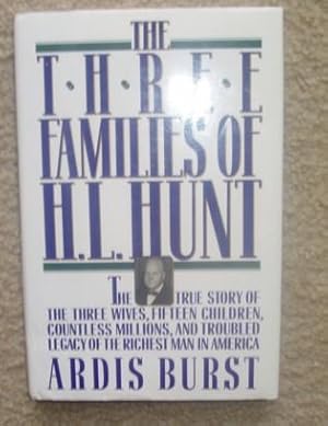 The Three Families of H. L. Hunt