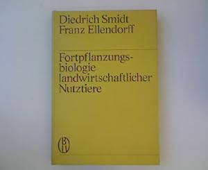 Fortpflanzungsbiologie landwirtschaftlicher Nutztiere.