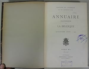 Imagen del vendedor de Annuaire Statistique de la Belgique, Quarantieme Annee 1909. (Tome 40) a la venta por Antiquariat Bookfarm