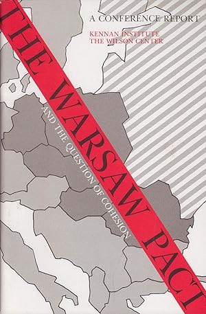 Seller image for The Warsaw Pact and the Question of Cohesion: A Conference Report for sale by Diatrope Books