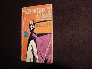 Conditionally Human (Includes Novella "The Darfsteller") (SIGNED)