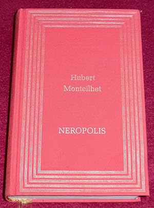 Seller image for NEROPOLIS - Roman des temps nroniens for sale by LE BOUQUINISTE