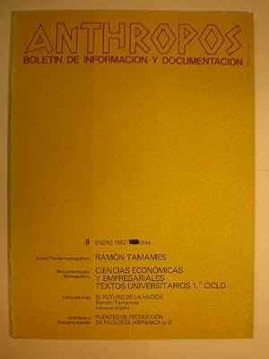 Revista Anthropos Nº 8 - 1982. Ramón Tamames. Economía y Ciencias Empresariales