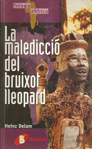 Seller image for La maledicci del bruixot Lleopard for sale by Libros Sargantana