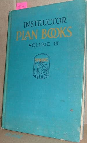 Immagine del venditore per Instructor Plan Books Vol. III Spring venduto da Weatherby Books