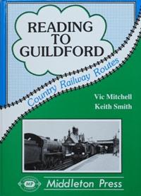 COUNTRY RAILWAY ROUTES - READING TO GUILDFORD