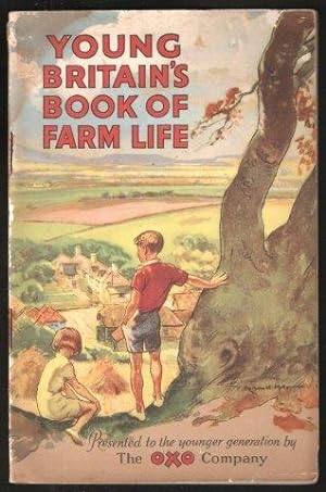 Seller image for Young Britain s Book of Farm Life. c.1950. for sale by Janet Clarke Books ABA