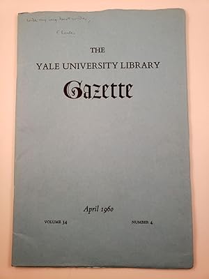 Bild des Verkufers fr The Yale University Library Gazette April 1960 Volume 34 Number 4 zum Verkauf von WellRead Books A.B.A.A.