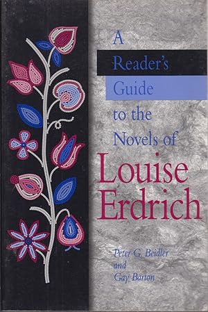 Bild des Verkufers fr A Reader's Guide to the Novels of Louise Erdrich zum Verkauf von Jonathan Grobe Books