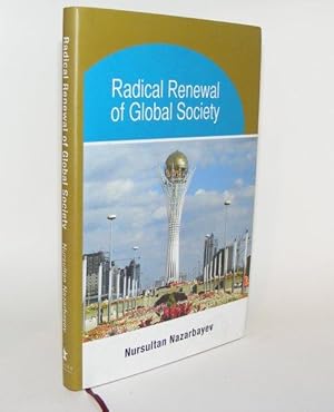 Imagen del vendedor de RADICAL RENEWAL OF GLOBAL SOCIETY a la venta por Rothwell & Dunworth (ABA, ILAB)