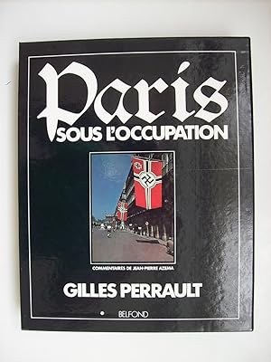 Imagen del vendedor de Paris sous l'occupation. a la venta por Philippe Moraux