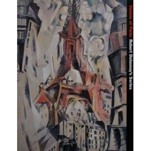 Seller image for Visions of Paris : Robert Delaunay's Series for sale by Mahler Books