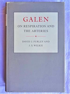 Image du vendeur pour GALEN ON RESPIRATION AND THE ARTERIES mis en vente par Douglas Books