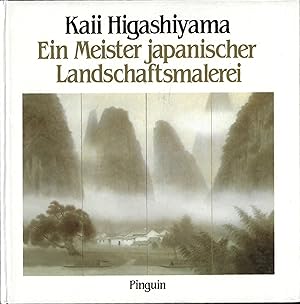 Image du vendeur pour Kaii Higashiyama - Ein Meister japanischer Landschaftsmalerei mis en vente par ART...on paper - 20th Century Art Books