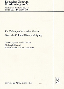 Seller image for Zur Kulturgeschichte des Alterns. Towards a Cultural History of Aging for sale by Barter Books Ltd