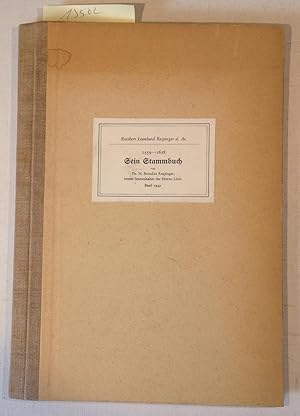 Ratsherr Leonhard Respinger d. Ae. 1559-1628 - Sein Stammbuch / Notizen zum Stammbuch