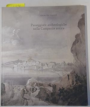 Passeggiate archeologiche nella Campania antica