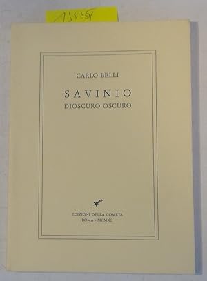 Bild des Verkufers fr Savinio Dioscuro Oscuro zum Verkauf von Antiquariat Trger