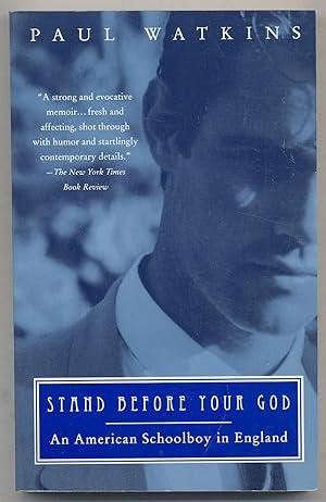 Imagen del vendedor de Stand Before Your God: An American Schoolboy in England a la venta por Between the Covers-Rare Books, Inc. ABAA