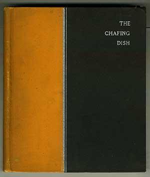 Seller image for One Hundred Recipes for the Chafing Dish for sale by Between the Covers-Rare Books, Inc. ABAA