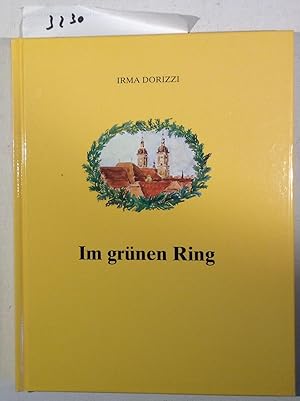 Imagen del vendedor de Im Grnen Ring a la venta por Antiquariat Trger