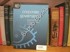 Bild des Verkufers fr IOD Corporate Governanace: Practical Advice for Directors on Today's Most Important Boardroom Issues zum Verkauf von PsychoBabel & Skoob Books