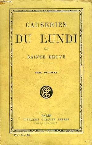 CAUSERIES DU LUNDI, TOME II by SAINTE-BEUVE C.-A.: bon Couverture ...