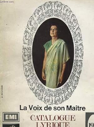 Bild des Verkufers fr CATALOGUE LYRIQUE - LA VOIX DE SON MAITRE zum Verkauf von Le-Livre