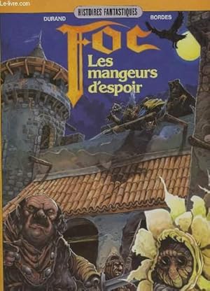 Bild des Verkufers fr FOC - LES MANGEURS D'ESPOIR zum Verkauf von Le-Livre