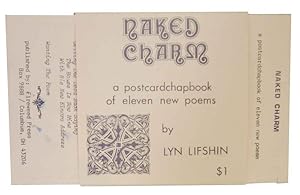 Bild des Verkufers fr Naked Charm: A Postcard Chapbook of Eleven New Poems zum Verkauf von Jeff Hirsch Books, ABAA