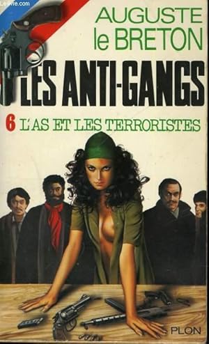 Bild des Verkufers fr L'AS ET LES TERRORISTES zum Verkauf von Le-Livre