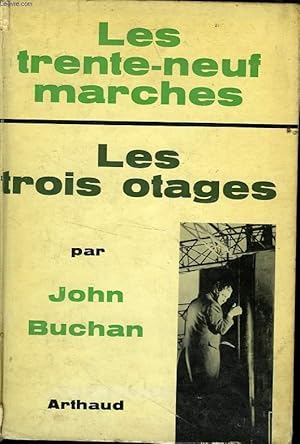 Image du vendeur pour LES TRENTE NEUF MARCHES/ LES TROIS OTAGES mis en vente par Le-Livre