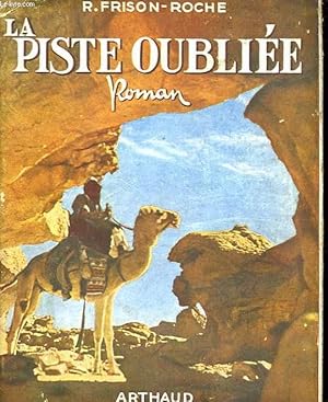 Seller image for LA PISTE OUBLIEE for sale by Le-Livre