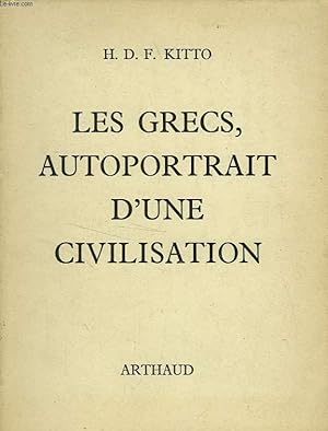 Seller image for LES GRECS, AUTOPORTRAIT D'UNE CIVILISATION for sale by Le-Livre