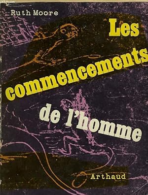 Seller image for LES COMMENCEMENTS DE L'HOMME for sale by Le-Livre