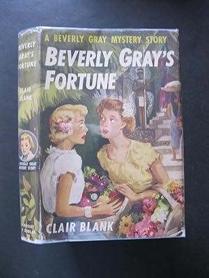 BEVERLY GRAY'S FORTUNE