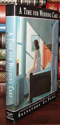 Seller image for A TIME FOR WEDDING CAKE for sale by Rare Book Cellar
