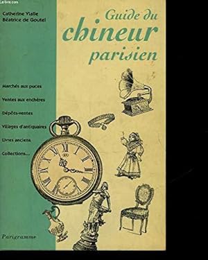 Imagen del vendedor de Guide du chineur parisien a la venta por JLG_livres anciens et modernes