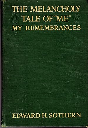 Seller image for The Melancholy Tale of "Me": My Remembrances for sale by Dorley House Books, Inc.