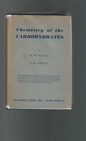 Seller image for Chemistry of the Carbohydrates for sale by Dorley House Books, Inc.