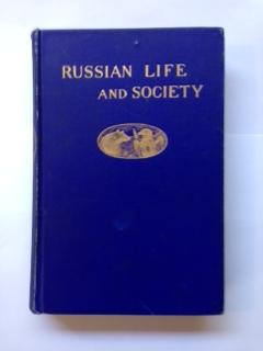 Russian Life and Society