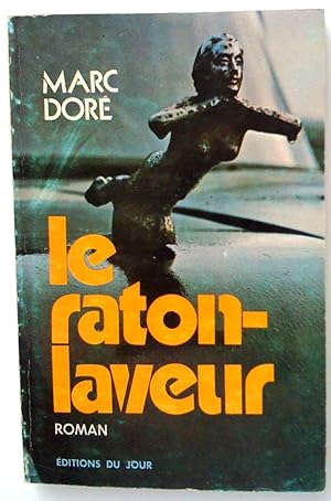 Bild des Verkufers fr Le Raton-laveur zum Verkauf von Claudine Bouvier