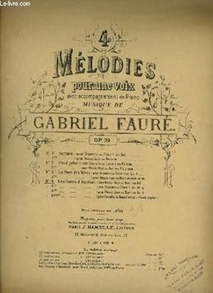 Seller image for 4 MELODIES POUR UNE VOIX - N4 : LES ROSES D'ISPAHAN - POUR PIANO ET CHANT MEZZO SOPRANO OU BARYTON AVEC PAROLES. for sale by Le-Livre