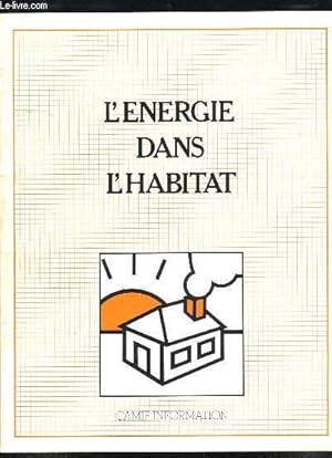 Immagine del venditore per L'Energie dans l'Habitat. venduto da Le-Livre
